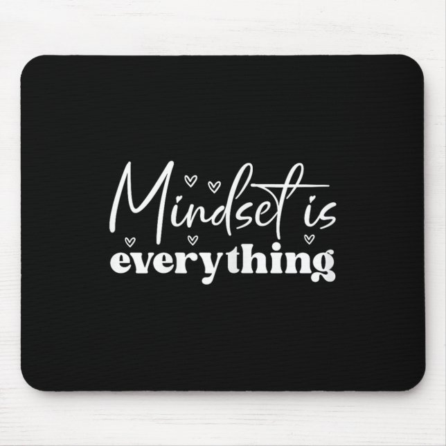 Alfombrilla De Ratón Womens Everything Is Mindset Insrational Mind Moti (Frente)