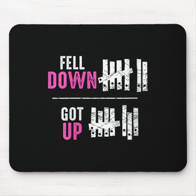 Alfombrilla De Ratón Womens Fell Down Got Up Motivational Funny Sitive  (Frente)