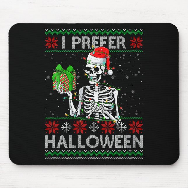 Alfombrilla De Ratón Womens Funny I Prefer Halloween Skeleton Ugly Chri (Frente)