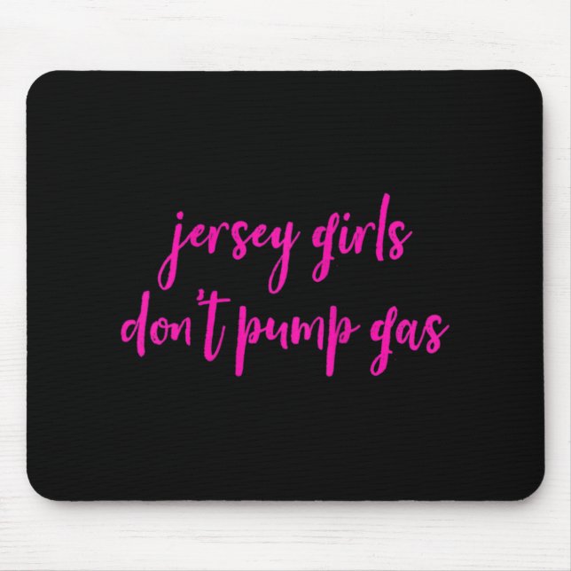 Alfombrilla De Ratón Womens Funny New Jersey Women, Jersey Girls Don't  (Frente)
