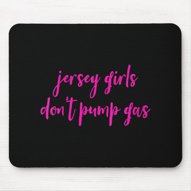Alfombrilla De Ratón Womens Funny New Jersey Women, Jersey Girls Don't  (Frente)