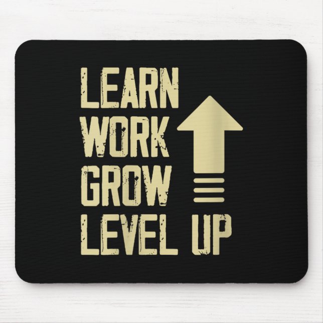 Alfombrilla De Ratón Womens Learn Work Grow Level Up Growth Success Vin (Frente)