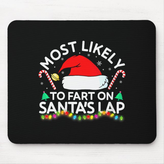 Alfombrilla De Ratón Womens Most Likely To Fart On Santa's Lap Family M (Frente)
