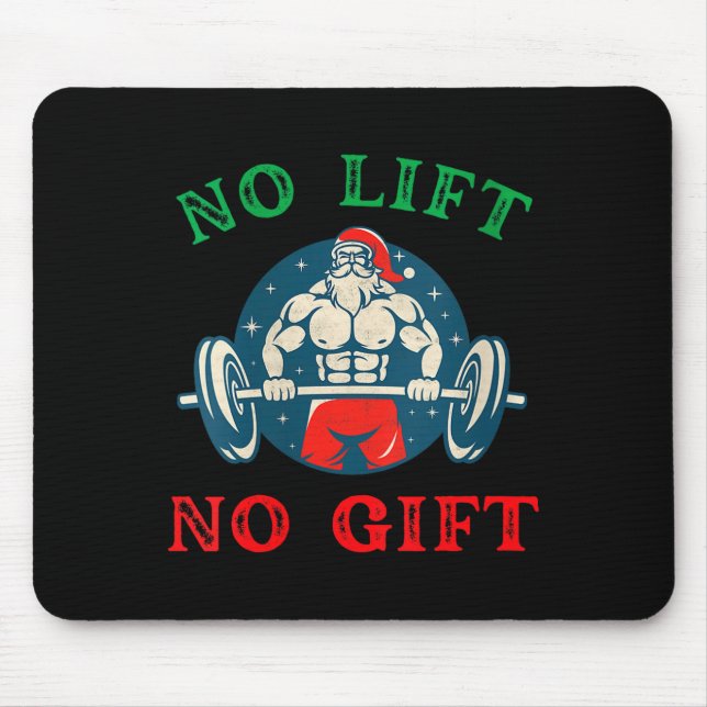 Alfombrilla De Ratón Womens No Lift No Gift Funny Workout Santa Christm (Frente)