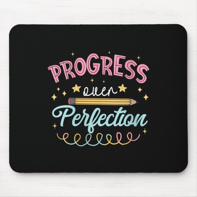 Alfombrilla De Ratón Womens Progress Over Perfection Motivational Teach (Frente)
