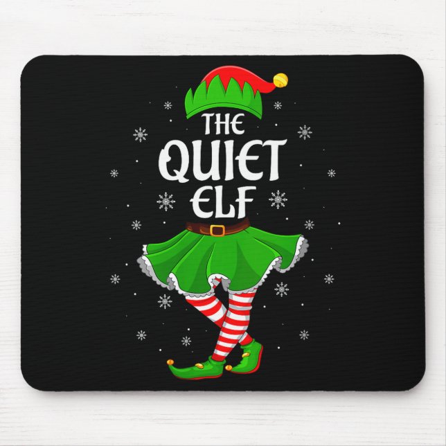 Alfombrilla De Ratón Womens Quiet Elf Christmas Family Girls Women Elf  (Frente)