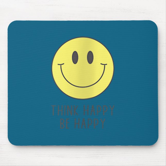 Alfombrilla De Ratón Womens Think Happy Be Happy Smile Face Motivationa (Frente)