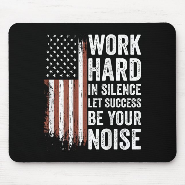 Alfombrilla De Ratón Work Hard In Silence Let Success Be Your Noise (on (Frente)