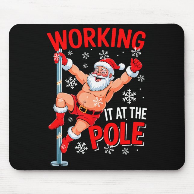 Alfombrilla De Ratón Working At Pole Xmas Santa Dancing Funny Joke Dirt (Frente)
