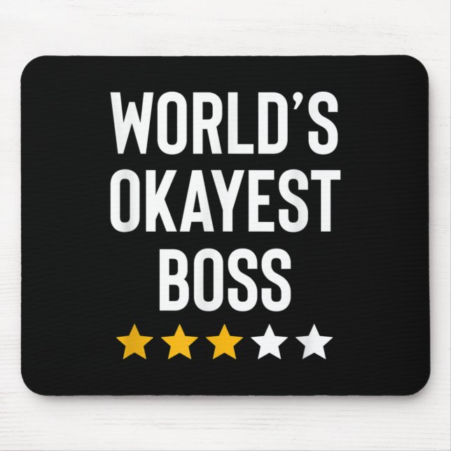 Alfombrilla De Ratón Worlds Okayest Boss Funny Birthday Christmas Gag G (Frente)