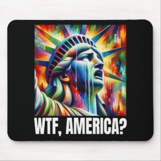 Alfombrilla De Ratón Wtf America Statue Of Liberty Crying 
