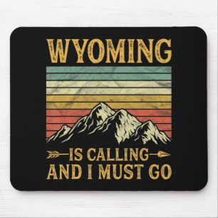 Alfombrilla De Ratón Wyoming Está Llamando Y Debo Ir 7