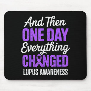 Alfombrilla De Ratón Y un día todo cambió conciencia del lupus