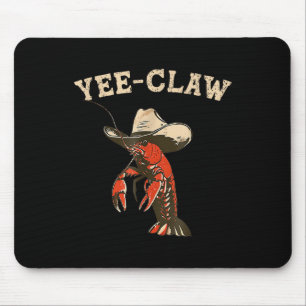 Alfombrilla De Ratón ¡Yee Claw! Fundadoso festival de marisco Cajun