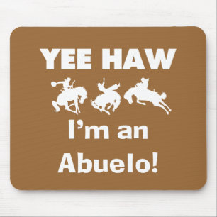 Alfombrilla De Ratón Yee Haw soy un Abuelo camisetas y regalos