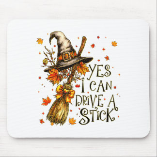 Alfombrilla De Ratón Yes I Can Drive A Stick Fall Halloween Soky Witch 
