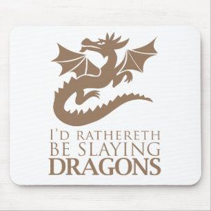 Alfombrilla De Ratón Yo diría que estaría sembrando dragones