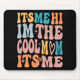 Alfombrilla De Ratón Yo Hola Soy La Mamá De Guay Soy Día de la Madre Gr