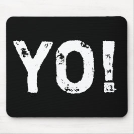 Alfombrilla De Ratón ¡YO! Mousepad