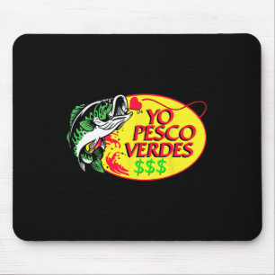 Alfombrilla De Ratón Yo Pesco Verdes Divertido Diciendo Cinco De Poncho