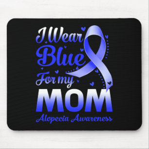 Alfombrilla De Ratón Yo Uso Azul Para Mi Mamá Alopecia
