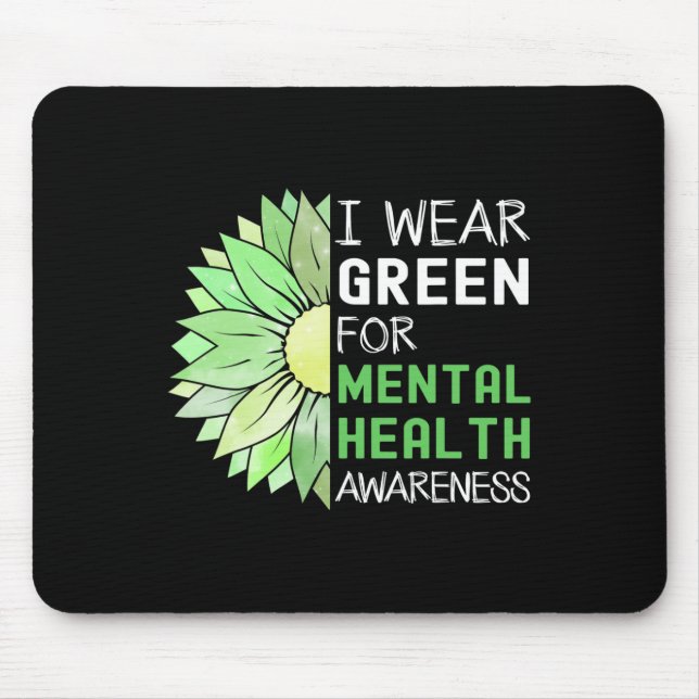 Alfombrilla De Ratón Yo Uso Green Para La Conciencia De La Salud Mental (Frente)