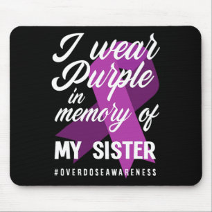 Alfombrilla De Ratón Yo Uso Morado En Memoria De Mi Hermana Sobredosifi
