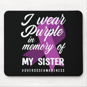 Alfombrilla De Ratón Yo Uso Morado En Memoria De Mi Hermana Sobredosifi