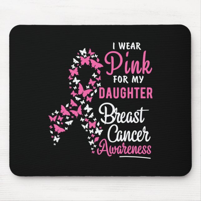 Alfombrilla De Ratón Yo Uso Rosa Para Mis Hijas Conciencia De Cáncer De (Frente)
