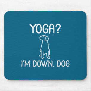 Alfombrilla De Ratón Yoga Divertido Estoy Perro Abajo . Chiste Familiar