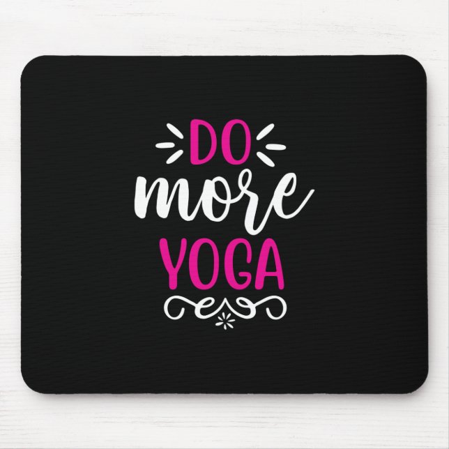 Alfombrilla De Ratón Yoga Lover | Hacer más arte del yoga (Frente)