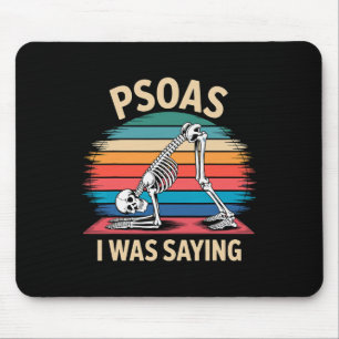 Alfombrilla De Ratón Yoga Psoas Lo Que Estaba Diciendo