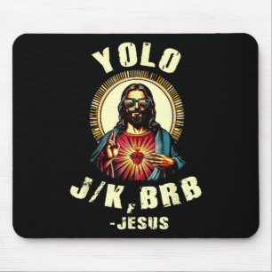 Alfombrilla De Ratón Yolo Jk Brb Jesus Funny Day Biblia Vintage C