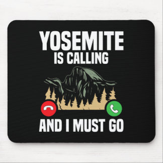 Alfombrilla De Ratón Yosemite está llamando Debo ir de vacaciones Parqu