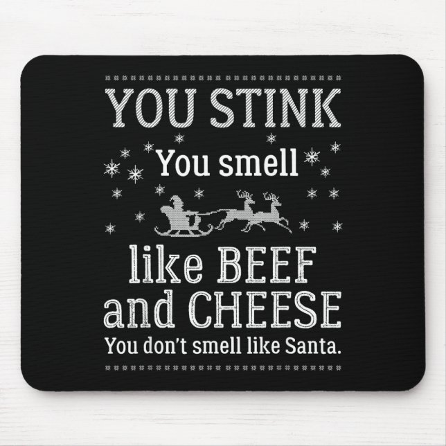 Alfombrilla De Ratón You Don't Smell Like Santa Funny Christmas  (Frente)