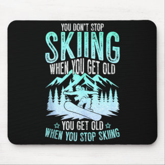 Alfombrilla De Ratón You Dont Stop Skiing When You Get Old Funny Skier 