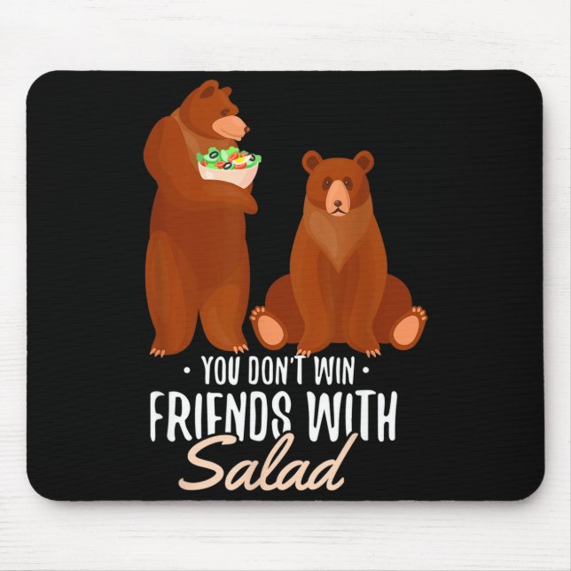 Alfombrilla De Ratón You Dont Win Friends With Salad Funny Vegan Bear S (Frente)