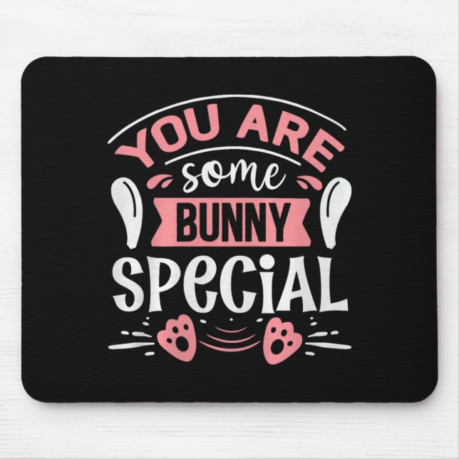 Alfombrilla De Ratón You Some Bunny Special Premium Tri-blend  (Frente)
