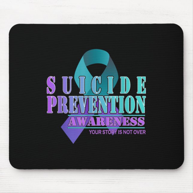 Alfombrilla De Ratón Your Story Is Not Over Stay Suicide Prevention Awa (Frente)