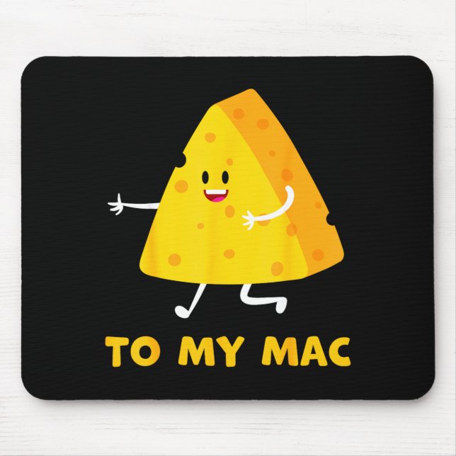Alfombrilla De Ratón You're The Cheese To My Mac Funny Matching Couples (Frente)
