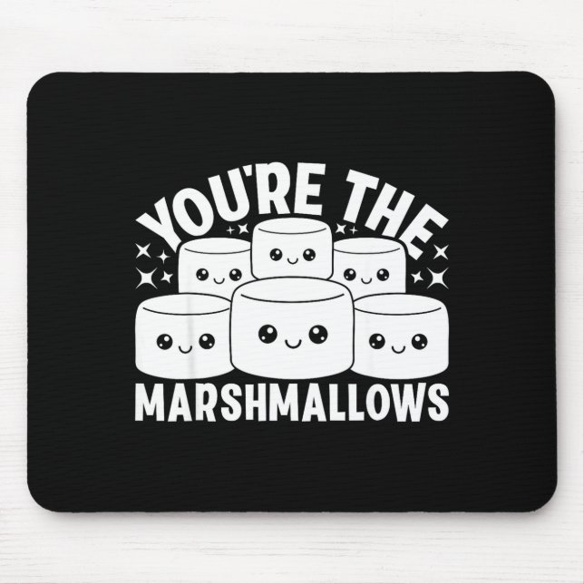 Alfombrilla De Ratón You're The Marshmallows To My Hot Cocoa Valentine' (Frente)