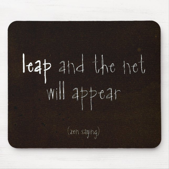 Alfombrilla De Ratón Zen Saying (Frente)