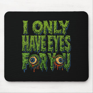 Alfombrilla De Ratón Zombie “only Eyes For You” Horror Valentine Creepy