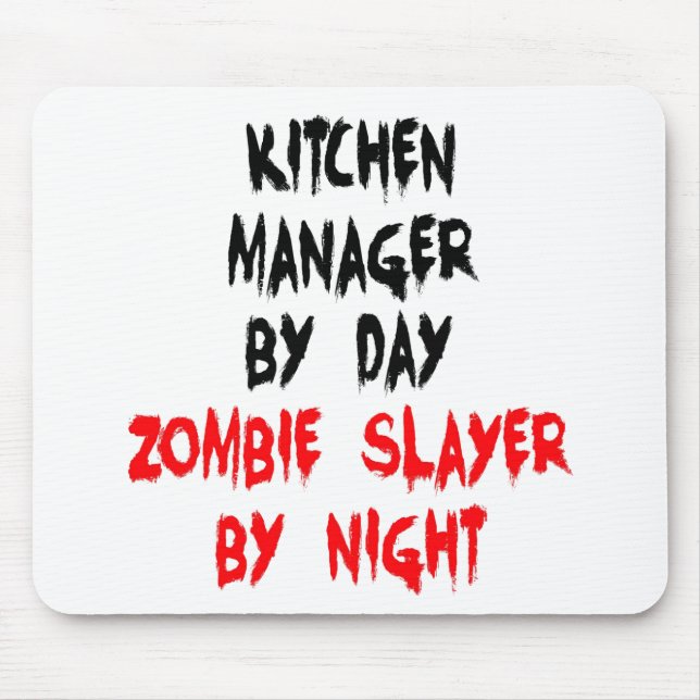 Alfombrilla De Ratón Zombie Slayer Kitchen Manager (Frente)