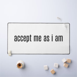 Alfrombrillas De Escritorio Aceptarme Como Si Fuera Moda De Escritorio