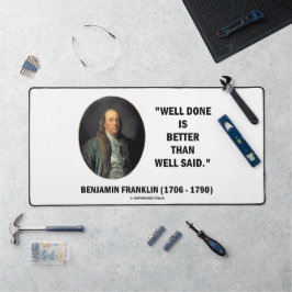 Alfrombrillas De Escritorio Benjamin Franklin Bien Hecho Que Bien Dicho