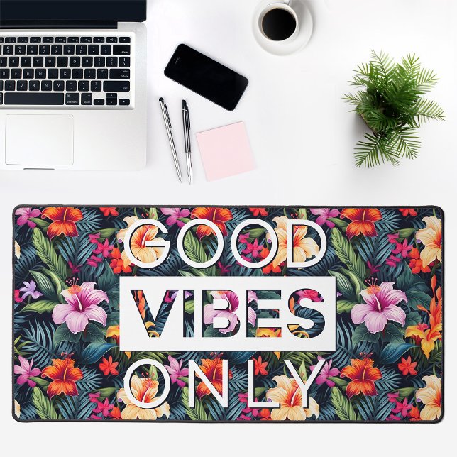 Alfrombrillas De Escritorio Buenos vibraciones sólo impresión floral tropical  (Good Vibes Only Tropical Floral Print Black Desk Mat)