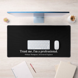 Alfrombrillas De Escritorio Créeme, soy una profesión profesional y divertida