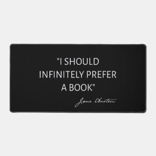 Alfrombrillas De Escritorio Debería Preferir Infinitamente Un Libro - Jane Aus