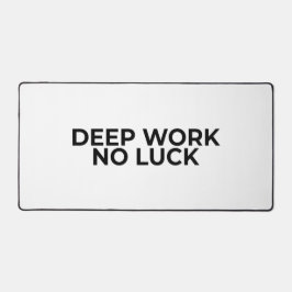 Alfrombrillas De Escritorio Deep Work No Luck Large Minimalist Typographic 